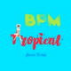 Logo de BPM Tropical
