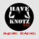 Logo de Have Knotz Indie Radio