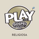 Logo de Playradios - Rede PLAY GOSPEL
